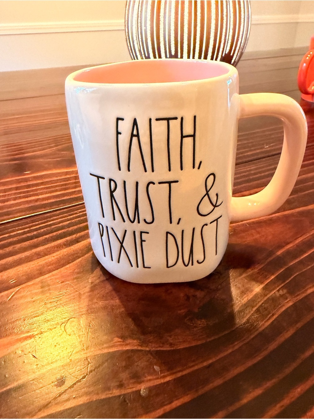 Rae Dunn 'Faith, Trust & Pixie Dust' Coffee Mug